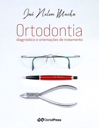 Ortodontia Diagnóstico e orientações de tratamento - 