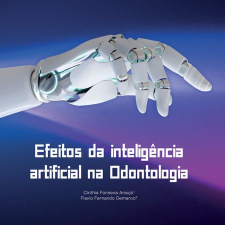 Efeitos da inteligência artificial na Odontologia