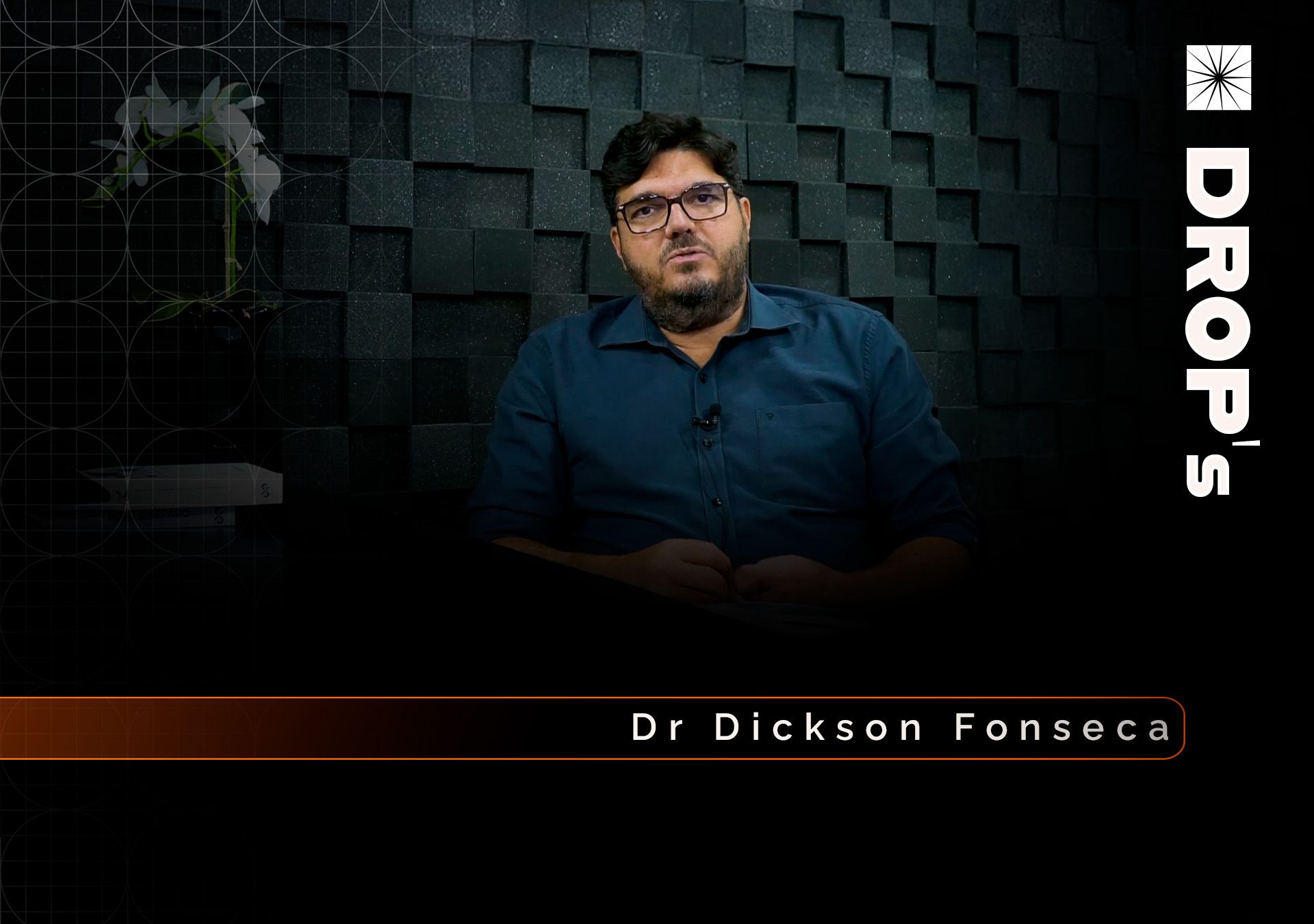 Dr. Dickson Fonseca
