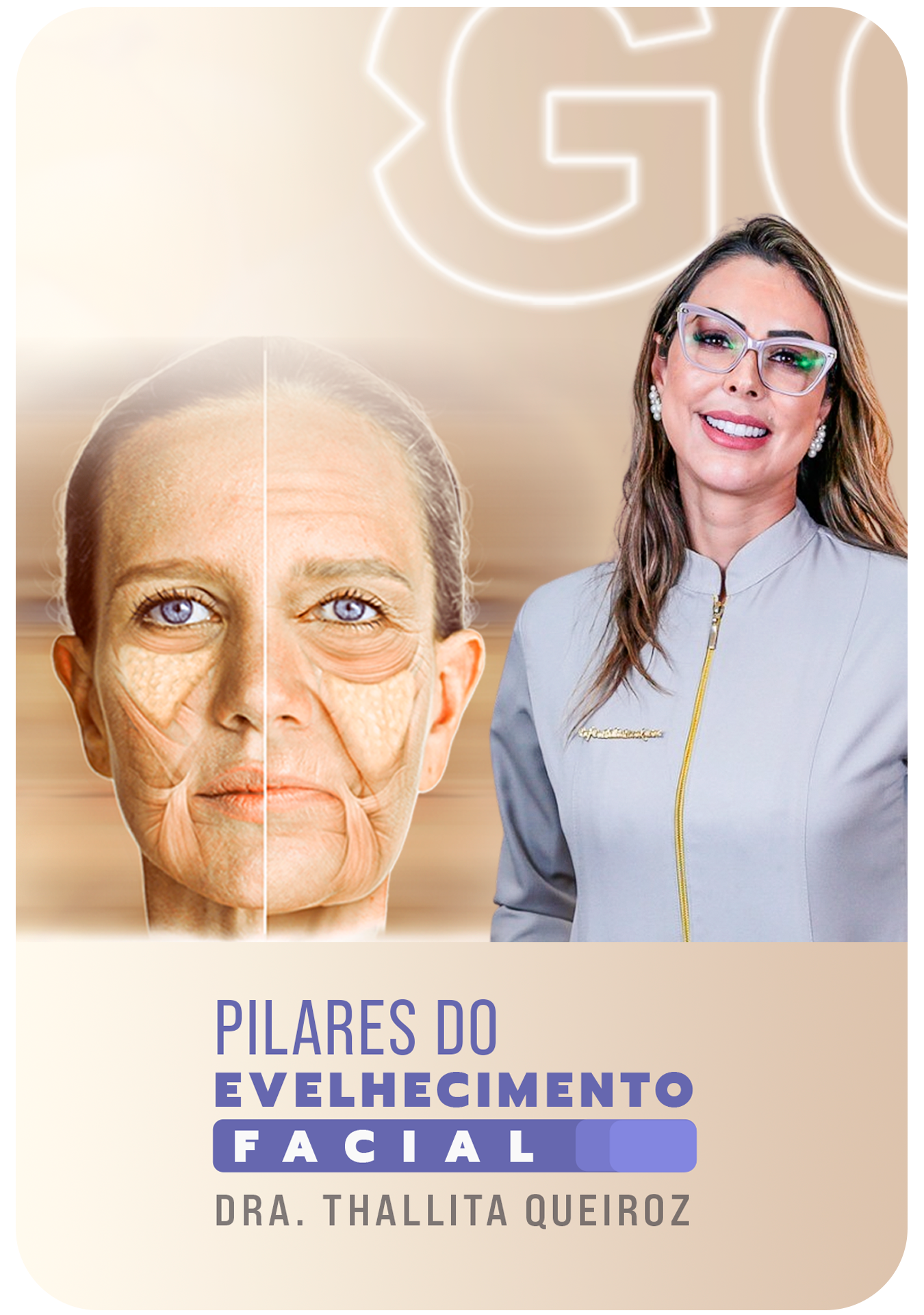 Pilares do envelhecimento facial - Thallita Queiroz